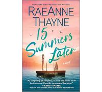15 Summers Later: A Feel-Good Beach Read
