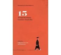 15 Things Seminary Couldn't Teach Me (Tascabile) Gospel Coalition