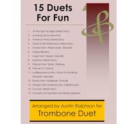 15 Trombone Duets for Fun (popular classics) - various levels: 3