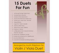 15 Violin and Viola Duets for Fun (popular classics) - various levels: 2