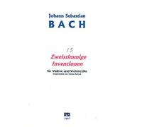 15 zweistimmige inventionen: per violino
