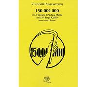 150.000.000. Testo russo a fronte