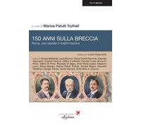 150 anni sulla breccia. Roma, una capitale in trasformazione - 20