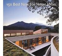 Francesc Zamora Mola 150 Best New Eco Home Ideas (Copertina rigida)