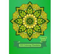 150 Coloring Mandalas