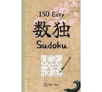 150 Easy 数独 Sudoku: Perfect for Beginners & Stress-Free Solving