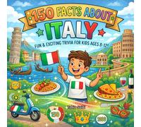 150 Facts about Italy: Uncover Gladiator Battles, Epic Volcanoes, and Ancient Roman Secrets