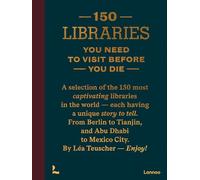 150 Libraries You Need to Visit Before You Die
