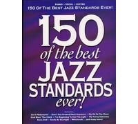 150 Of The Best Jazz Standards Ever