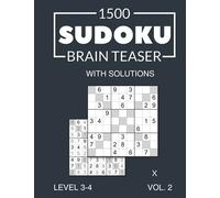 1500 Sudoku Brain Teaser X with solutions Level 3-4 Vol. 2