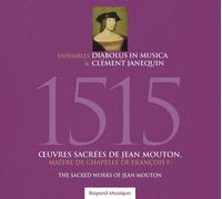 1515 Oeuvres Sacrees - Jean Mouton (Audio Cd)