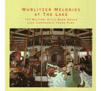 153 Military Style Band Organ - Wurlitzer Melodies At The Lake