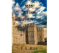 1535 A Time Travel Novel