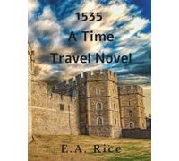 1535 A Time Travel Novel