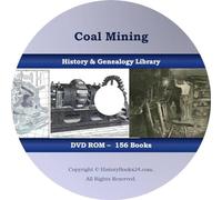 156 BOOKS - Coal Mining - Mine Underground Excavation Dragline Seam Coal - CD/DVD