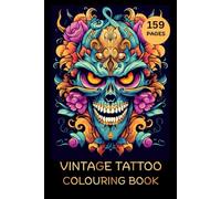 159 pages VINTAGE TATTOO COLOURING BOOK