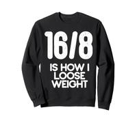 16/8 Is How I Loose Weight Felpa
