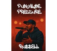 16 Bars at a Time: Punchline Pressure: The Science and Psychology behind bars that hit hard: 5