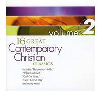 16 Great Contemporary Christian Classics - Vol. 2-16 Great Contemporary Christian Classics