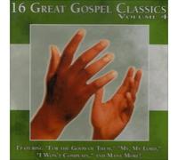 16 Great Gospel Classics - Vol. 4-16 Great Gospel Classics