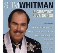 Slim Whitman - 16 Great Songs