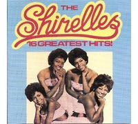 16 Greatest Hits by Shirelles