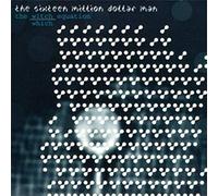 16 Million Dollar Ma - 16 Million Dollar Man-Witch Equation