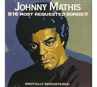 16 Most Requested Songs by Johnny Mathis (1990-10-25)