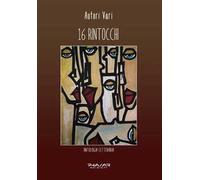 16 rintocchi. Prima antologia letteraria del Collettivo di scrittori BigBenStudio