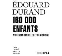 160 000 enfants: Violences sexuelles et déni social