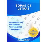 160 Sopas de Letras para Adultos: Pasatiempos Temáticos para Ejercitar la Mente (Edición Español): Un libro de actividades relajantes con sopas de letras temáticas y retos mentales para adultos