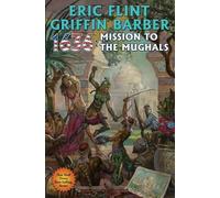 1636: MISSION TO THE MUGHALS (Copertina rigida)