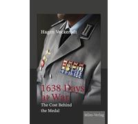 1638 Days at War: The Cost Behind the Medal
