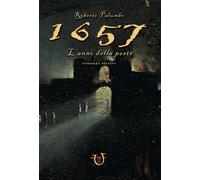 Libri Roberto Palumbo - 1657. L'anno Della Peste