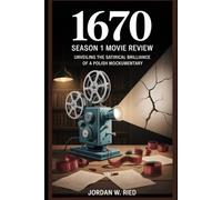 1670 Season 1 Movie Review: Unveiling the Satirical Brilliance of a Polish Mockumentary