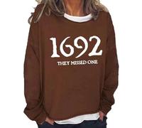 1692 Ti sei perso una felpa di Halloween 1692. Hai perso una camicia a maniche lunghe -Girocollo Manica Lunga Maglione per Teen Girl, marrone scuro., M