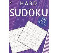 16x16 Sudoku Hard Puzzles: 250 Big-Grid Challenges for Adult Puzzle Lovers