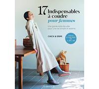 17 indispensables à coudre pour femmes: Une garde-robe épurée pour une vie simple et sereine