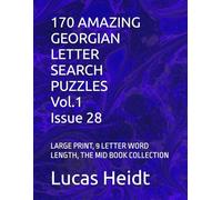 170 AMAZING GEORGIAN LETTER SEARCH PUZZLES, Vol.1 / Issue 28: LARGE PRINT, 9 LETTER WORD LENGTH, THE MID BOOK COLLECTION