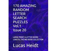 170 AMAZING RANDOM LETTER SEARCH PUZZLES, Vol.1 / Issue 20: LARGE PRINT, 9 LETTER WORD LENGTH, THE MID BOOK COLLECTION