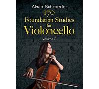 170 Foundation Studies for Violoncello: Volume 2.