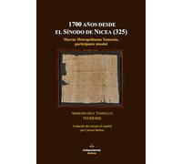 1700 años desde el Sínodo de Nicea (325): Marcus Metropolitanus Tomensis, participante sinodal
