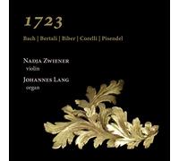 1723: BACH, BERTALI, BIBER, CORELLI & PISENDEL