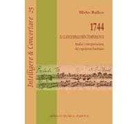1744. Il «Clavicembalo ben temperato». Analisi e interpretazione del capolavoro bachiano (Vol. 2)