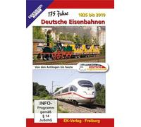 175 Jahre Deutsche Eisenbahnen - 1835 bis 2010 Von den Anfängen bis heute