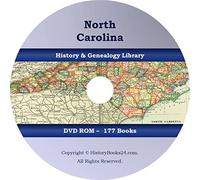177 Rare Old Books - North Carolina - History & Genealogy - CD/DVD