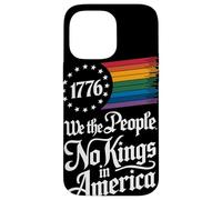 1776 We The People No Kings In America Orgoglio Rainbow Custodia per iPhone 14 Pro Max