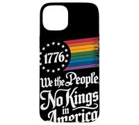 1776 We The People No Kings In America Orgoglio Rainbow Custodia per iPhone 15 Plus