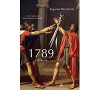 1789 e dintorni. L'arte negli anni della Rivoluzione francese