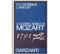 1791. L'ultimo anno di Mozart